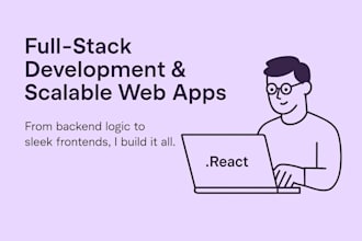 do full stack development and scalable web apps