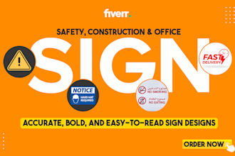design professional custom safety, construction, and office signs