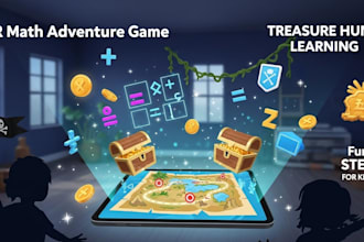 develop an ar math adventure treasure hunt game for kids to learn math