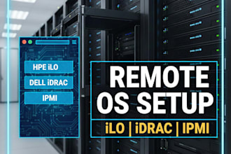 remotely install and configure your os on hp ilo, dell idrac, or ipmi