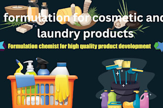 develop formulation for cosmetic and laundry products