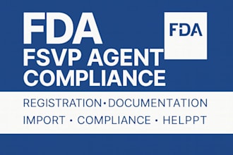 be your fda fsvp agent and handle foreign supplier compliance