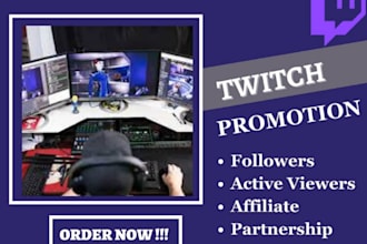 twitch promotion to get more live viewers twitch affiliate twitch partner