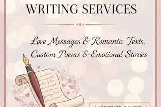 write love messages, emotional chats, poems and custom texts for you