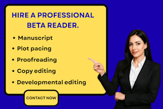 be your beta reader, in depth feedback provider beta reading