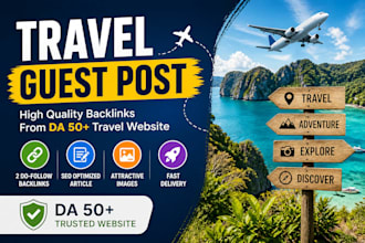 write and publish travel, lifestyle guest post, dofollow backlinks