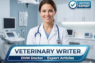 write SEO veterinary articles and pet health blogs as a dvm