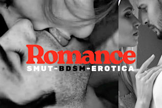 ghostwrite romance or erotica novel, edit or rewrite bdsm