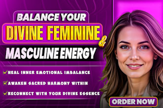 align your divine feminine and masculine energies for deep inner harmony