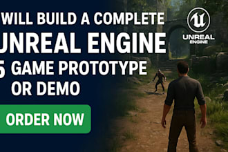 build a complete unreal engine 5 game prototype or demo