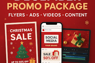 handle all your december marketing ads, videos, flyers, banners, and content