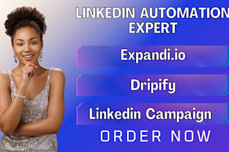 setup linkedin automation outreach campaigns  dripify, expandi, taplio heyreach