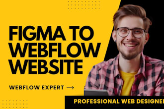 design webflow website, figma, webflow expert and developer