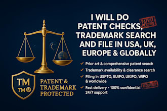 do patent check trademark search and file in US UK eu and globally