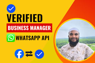 setup fb ads, verified bm and whatsapp API for your business