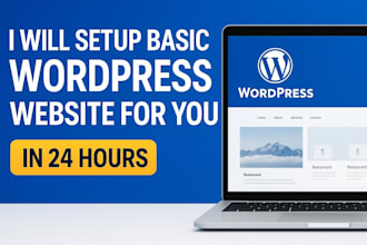 setup basic wordpress website for you in 24 hours