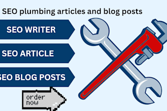 write SEO plumbing, hvac articles and blog posts for business and homeowners