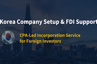 do korea company setup and fdi incorporation support for foreign investors