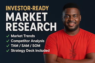give investor grade market research, tam analysis startup strategy
