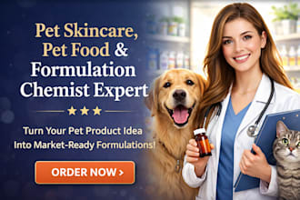 pet skincare, pet food and formulation chemist expert