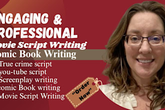 write a movie script, true crime scene, comic book, or youtube script