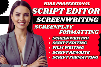 script editor proofreader format screenplay movie script writer into final draft