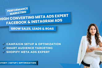 manage facebook and instagram ads as a meta ads expert for shopify store