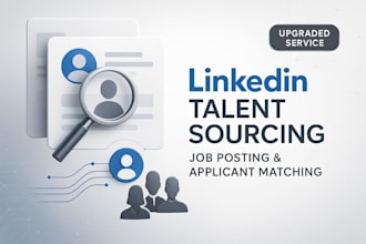 upgraded linkedln talent sourcing, job posting and candidate applicant service