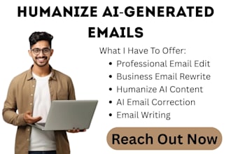humanize ai generated emails and business messages for more natural tone clarity