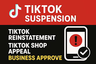 tiktok suspension tiktok reinstatement tiktok shop appeal business approve
