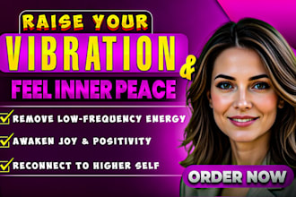raise your vibration and remove low frequency energy for inner peace