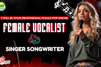 be your female singer songwriter vocalist cover song custom song and pop singer