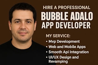 develop bubble io web app, bubble saas, adalo mobile app, glide, softr expert