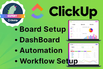 be clickup expert for workflow setup, dashboard, automations and consultation