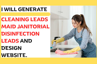 generate cleaning leads maid janitorial disinfection leads and build website