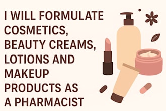 formulate cosmetics, beauty creams, lotions and makeup products as a pharmacist