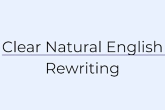 rewrite your text into clear and natural english