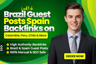 do brazil guest posts spain backlinks on colombia, peru, chile, and more