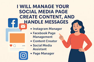 manage your social media page, create content, and handle messages