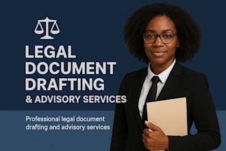 draft a legal document and give legal advice