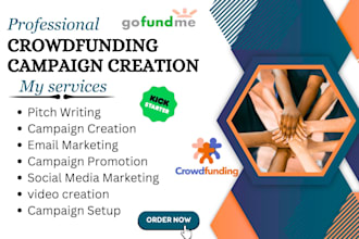 crowdfunding campaign creation campaign promotion kickstarter gofundme indiegogo