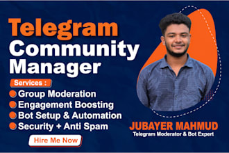 be your professional telegram community manager