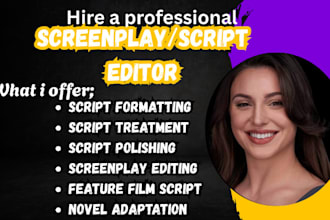 provide expert screenwriting, script editing, and script coverage, movie script