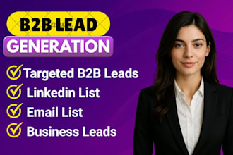 do targeted b2b lead generation, business lead, linkedin leads and email list