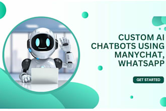build custom chatbot development, manychat ai chatbot, whatsapp chatbot ai agent