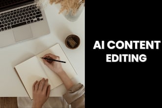 humanize, edit, and rewrite ai content professionally