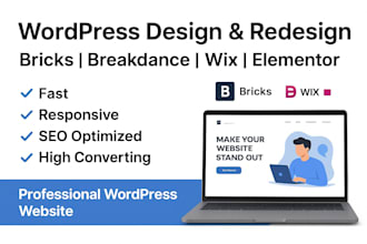 build wordpress website design elementor bricks breakdance builder wix redesign