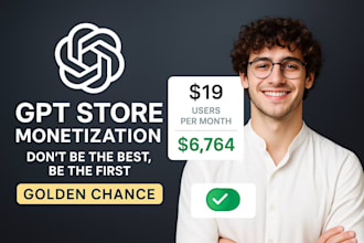 create and optimize your gpt to earn money from the official openai gpt store