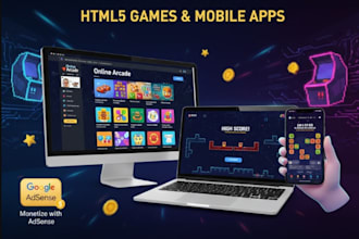build arcade gaming website, with google adsense, html5, online games,mobile app