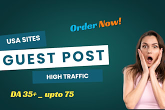 publish guest post on US high traffic and da blogs with dofollow links
